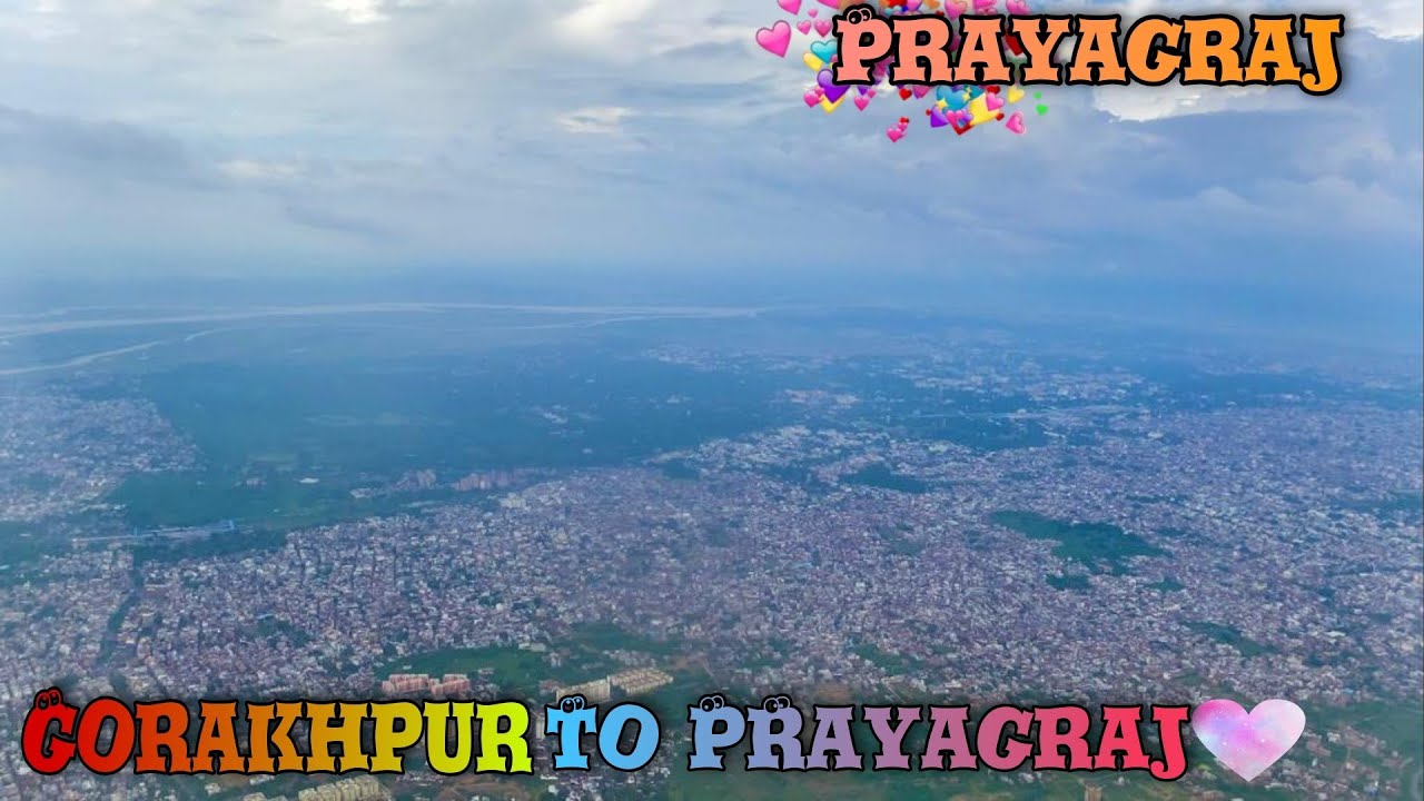 Gorakhpur To Prayagraj Via Indigo Airlines | Gorakhpur Airport | Prayagraj Airport |