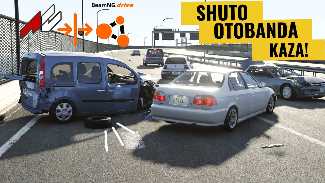 BEAMNG'DE ASETTO'YU YAŞAMAK ? SHUTO OTOBANDA KAZA !