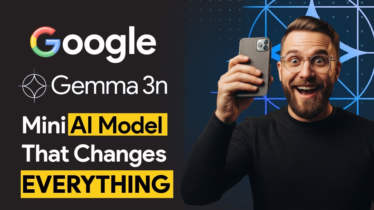 Обзор Gemma 3n: бесплатная модель искусственного интеллекта от Google, работающая на 2 ГБ операти...