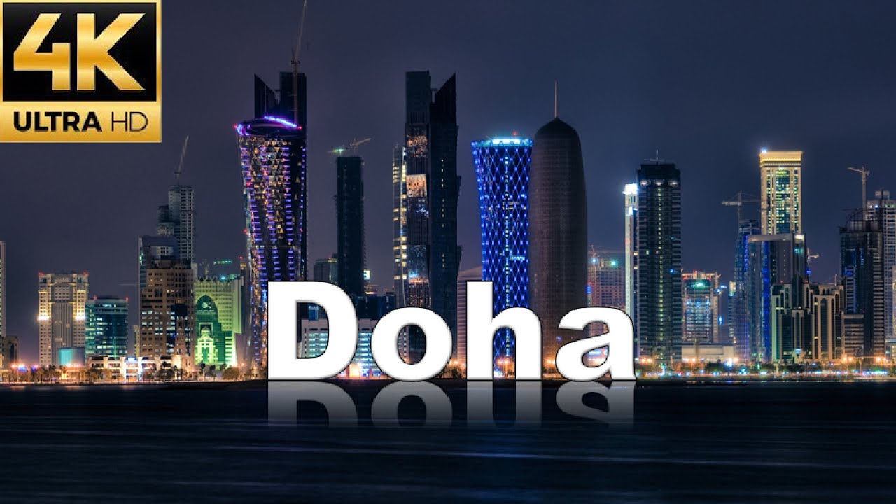 Doha in 4K - Qatar - Capital City - Middle East