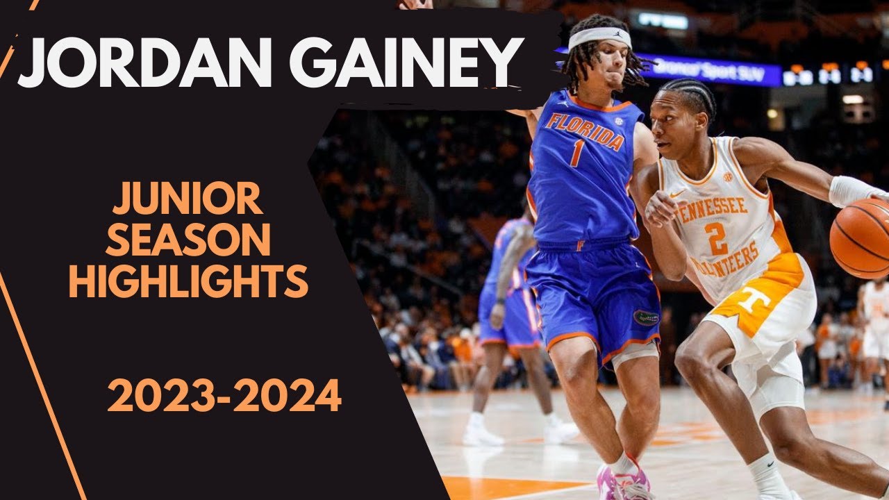Jordan Gainey Junior Year Tennessee Highlights