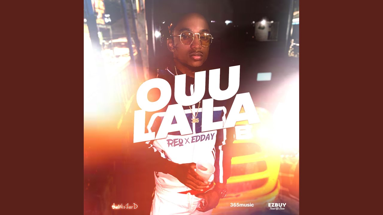 Ouu Lala (feat. Edday)