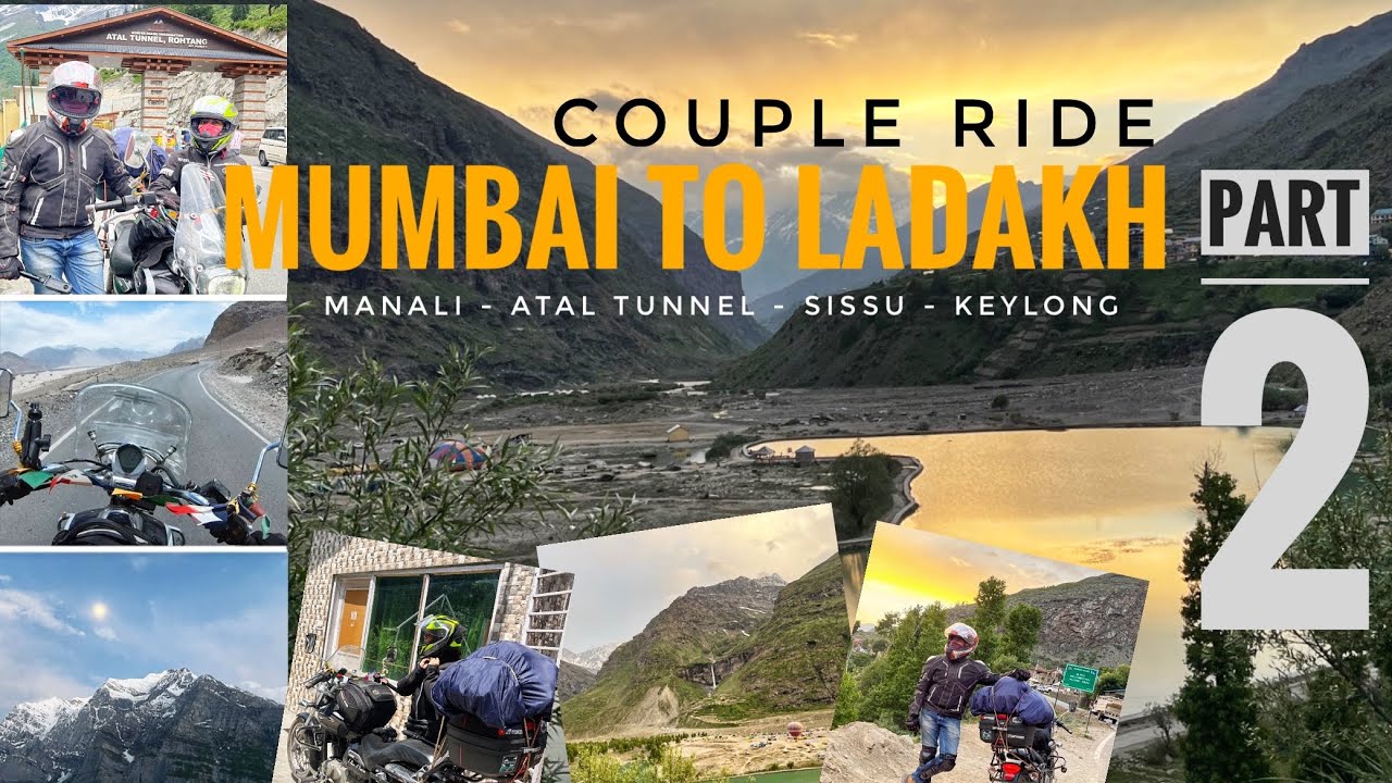 Mumbai to Ladakh Part 2: Manali to Keylong via Atal Tunnel | Sissu Waterfall | Avenger 220 cruise