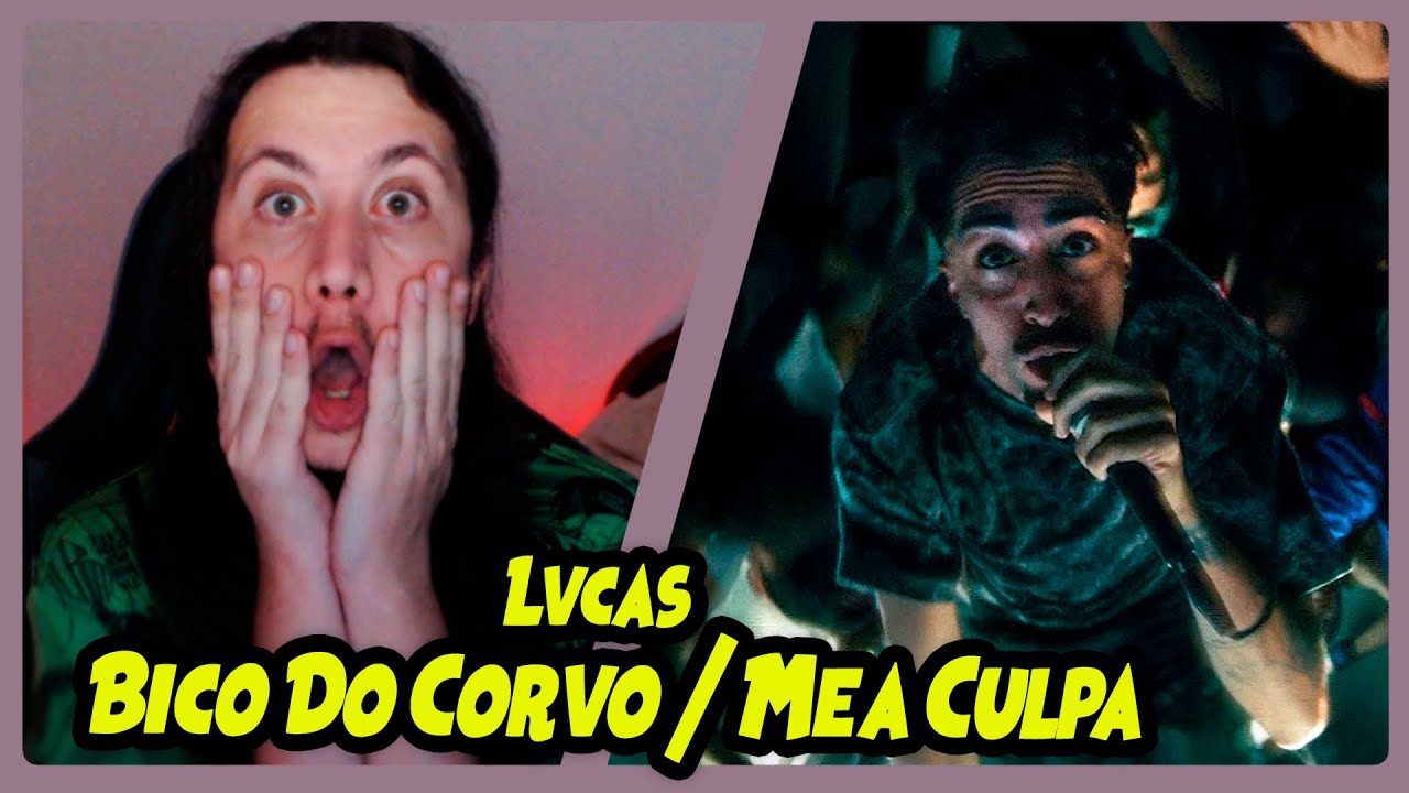 LVCAS | Mea Culpa | Bico do Corvo | REACT DO MORENO