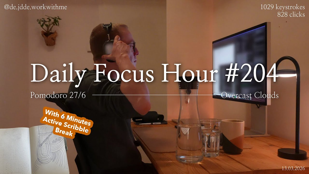 Daily Focus Hour | 2026-03-13T04:57:54 | Work With Me |Pomodoro 27/6| Cloudy☁️ +Typing&Timer