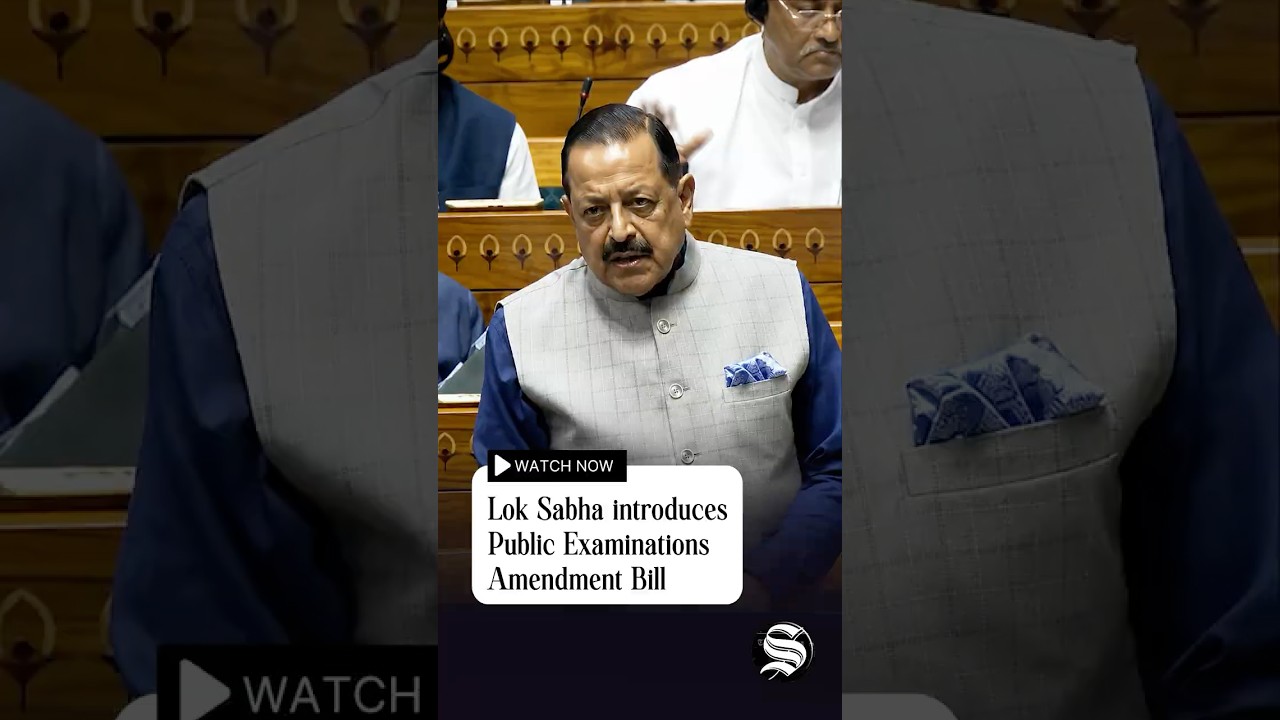 Lok Sabha introduces Public Examinations Amendment Bill