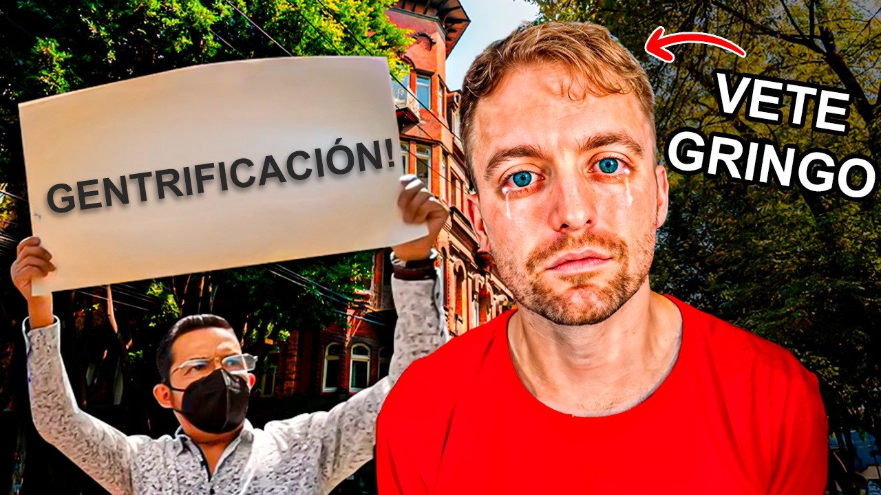 GENTRIFICACIÓN en CDMX 🇲🇽 Gringos vs Mexicanos