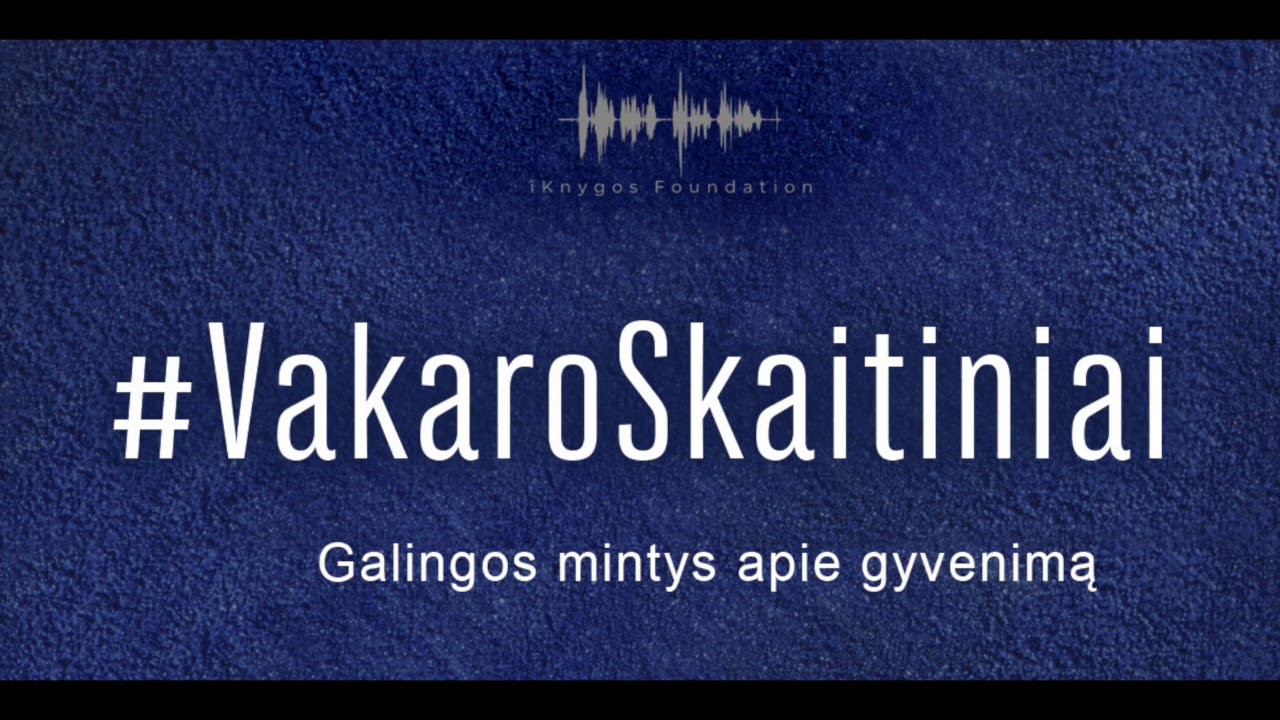 Minciusala.lt - #VakaroSkaitiniai | Galingos mintys apie gyvenimą | #14