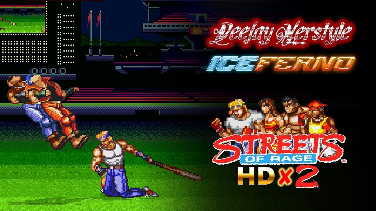 Streets Of Rage 2 vs. Deejay Verstyle - 