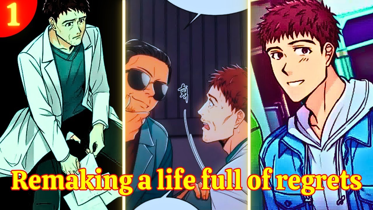 P1-2. The doctor regressed, rediscovering a life full of regret - Manhwa recap