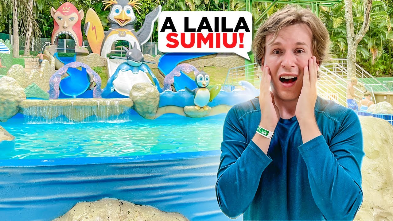 A LAILA SUMIU NO PARQUE AQUÁTICO