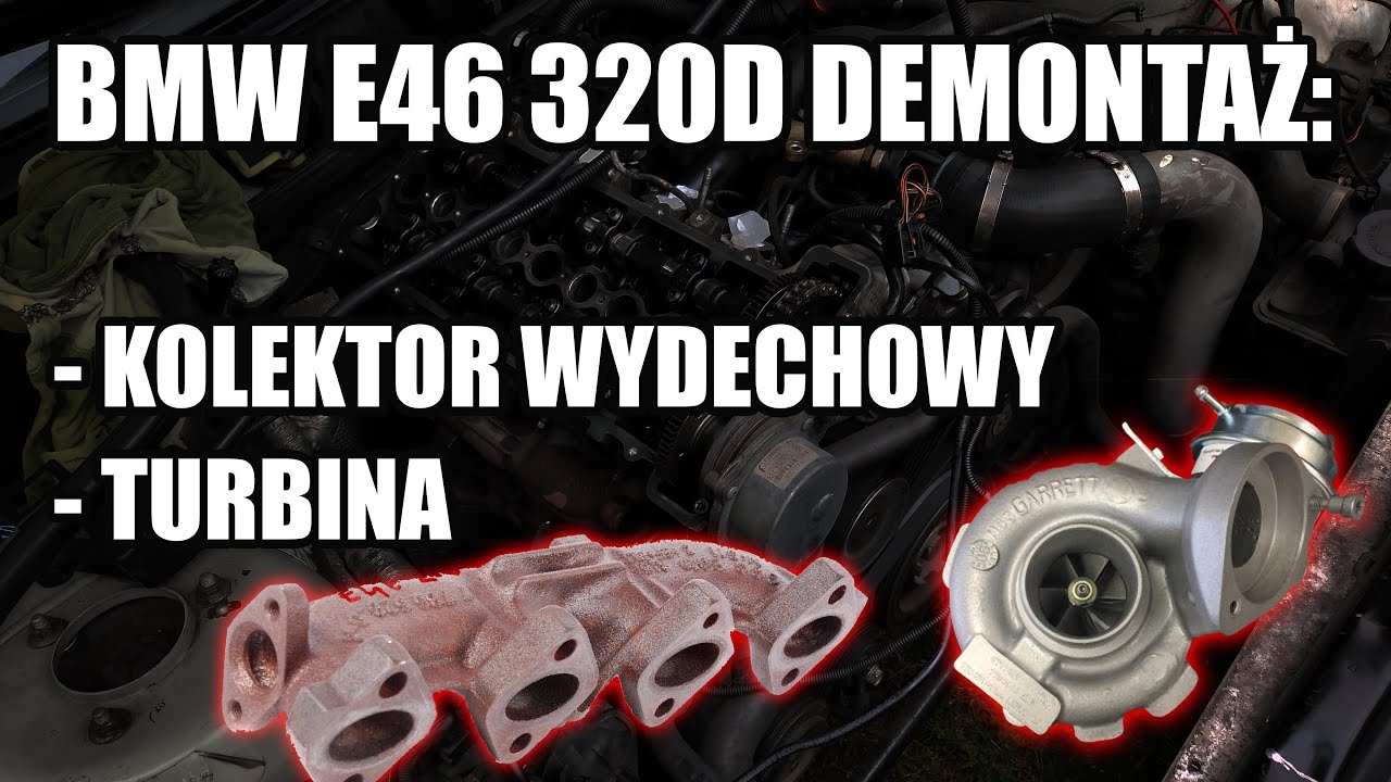 🛠️ BMW E46 M47N 320D - DEMONTAŻ TURBINY I KOLEKTORA WYDECHOWEGO 🛠️ - E46GARAGE.PL