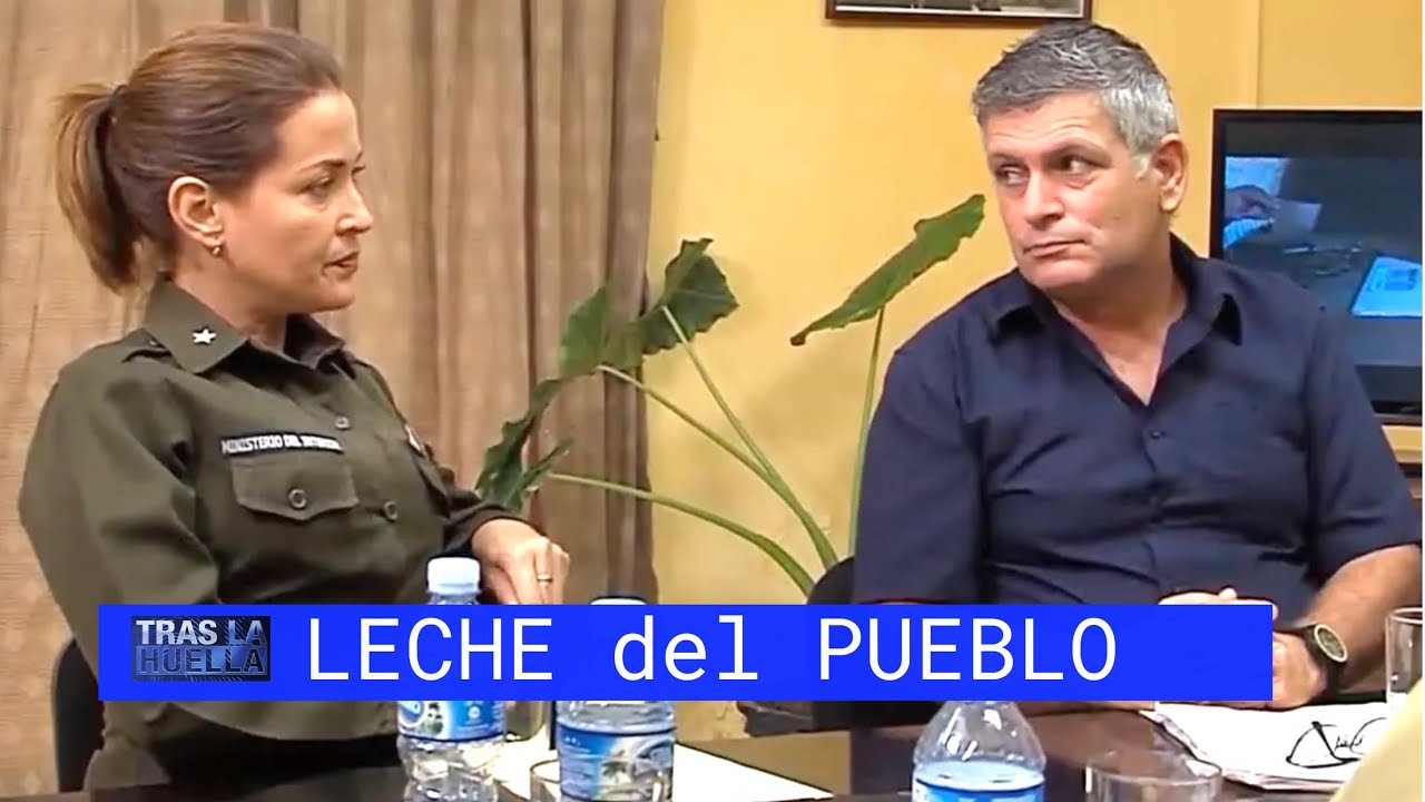 Tras la Huella - ROBO DE LECHE EN CUBA ( Serie Policíaca Cubana )