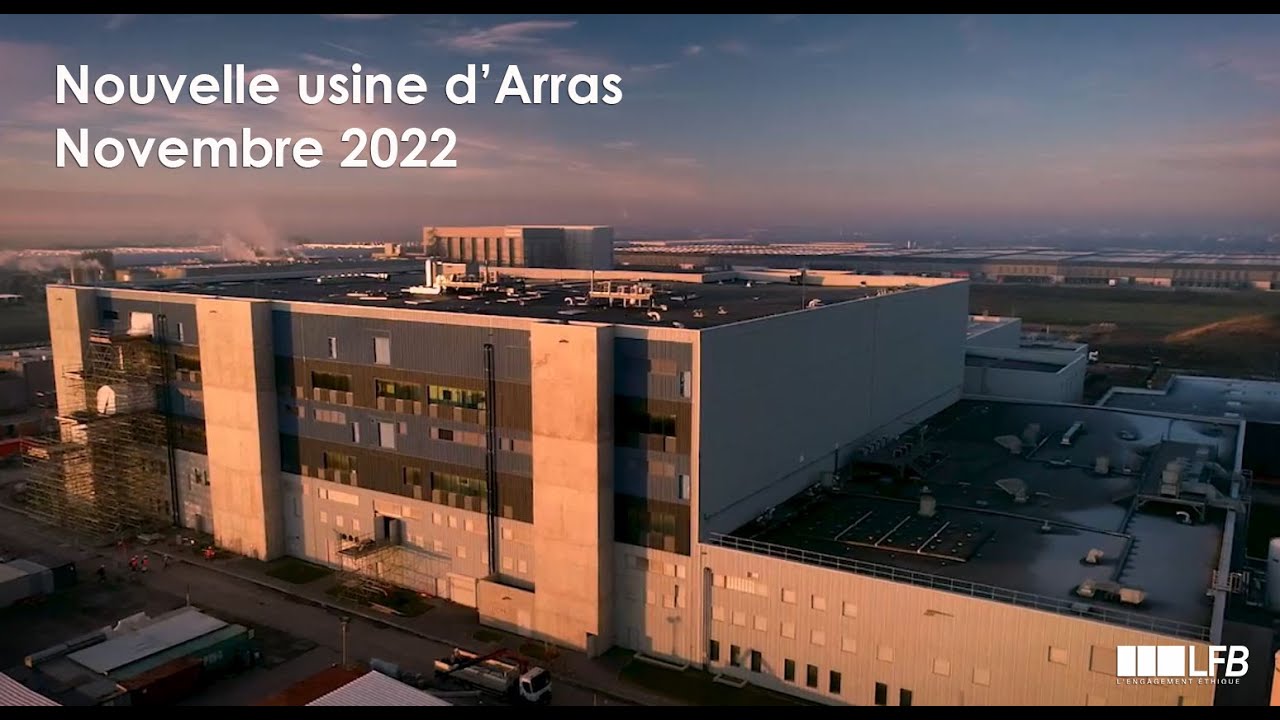 Novembre 2022 : nouvelle usine du LFB à Arras