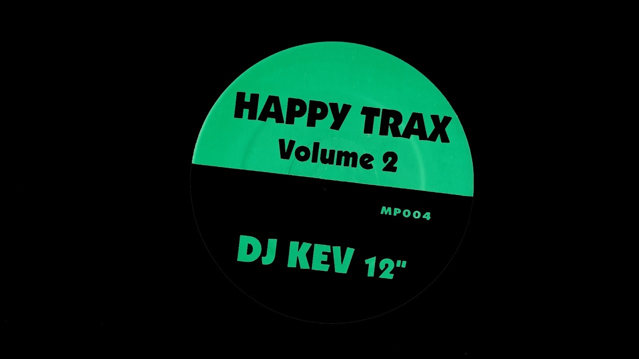 DJ KEV - Untitled (HAPPY TRAX VOLUME II)