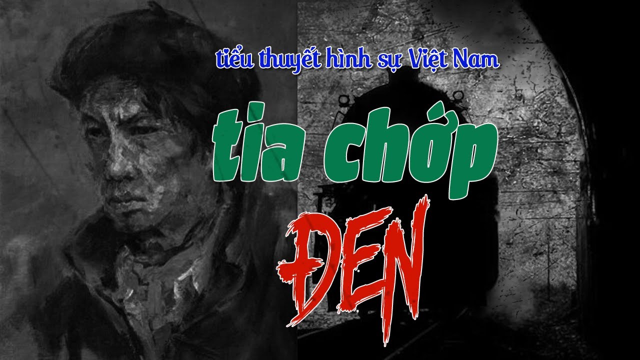 Truyện hình sự Việt Nam: TIA CHỚP ĐEN