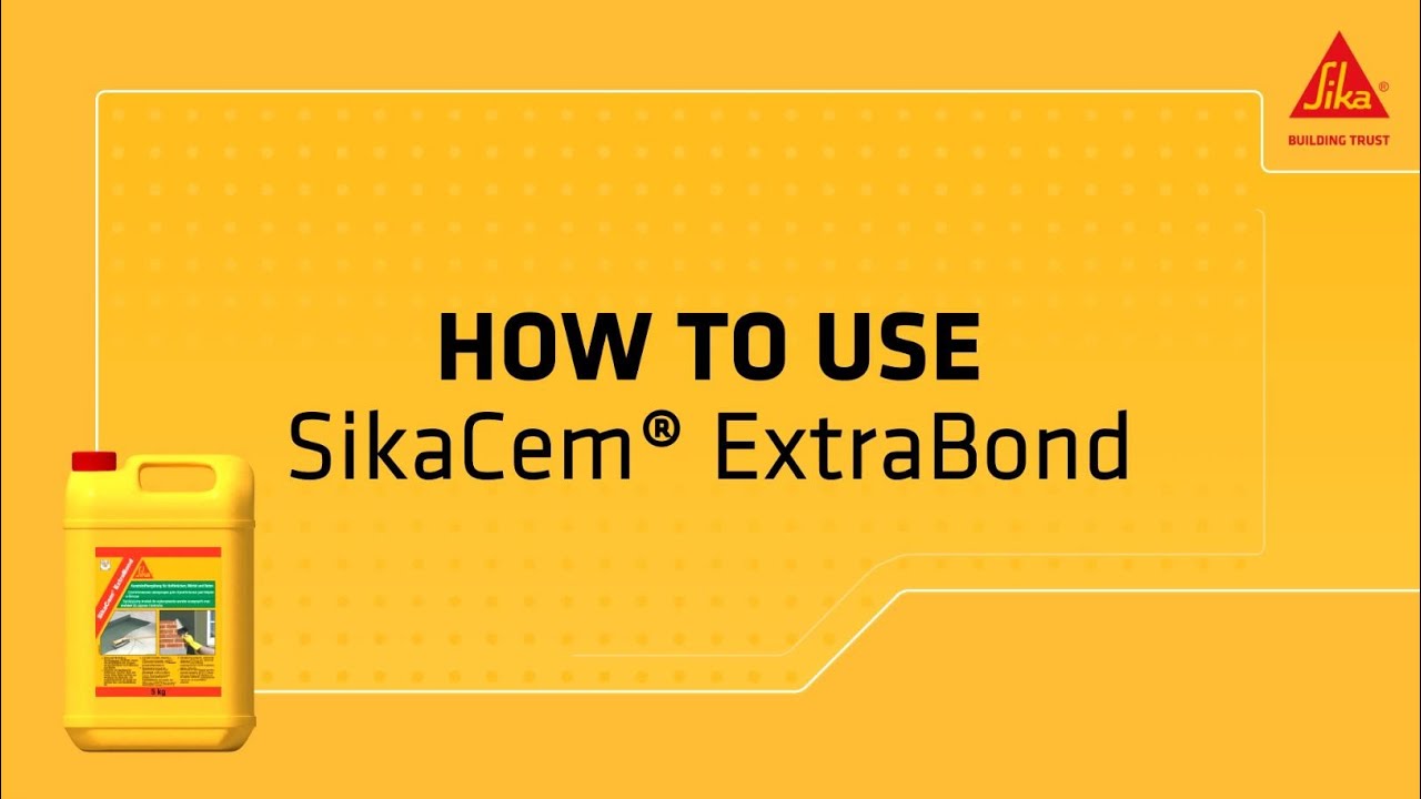 SikaCem&reg; ExtraBond &ndash; concrete and mortar adhesive!