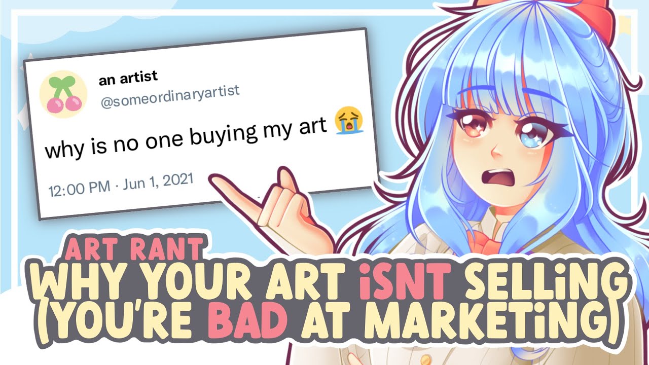 Why NO ONE is Buying Your Art (You're Bad at Marketing) || SPEEDPAINT + COMMENTARY