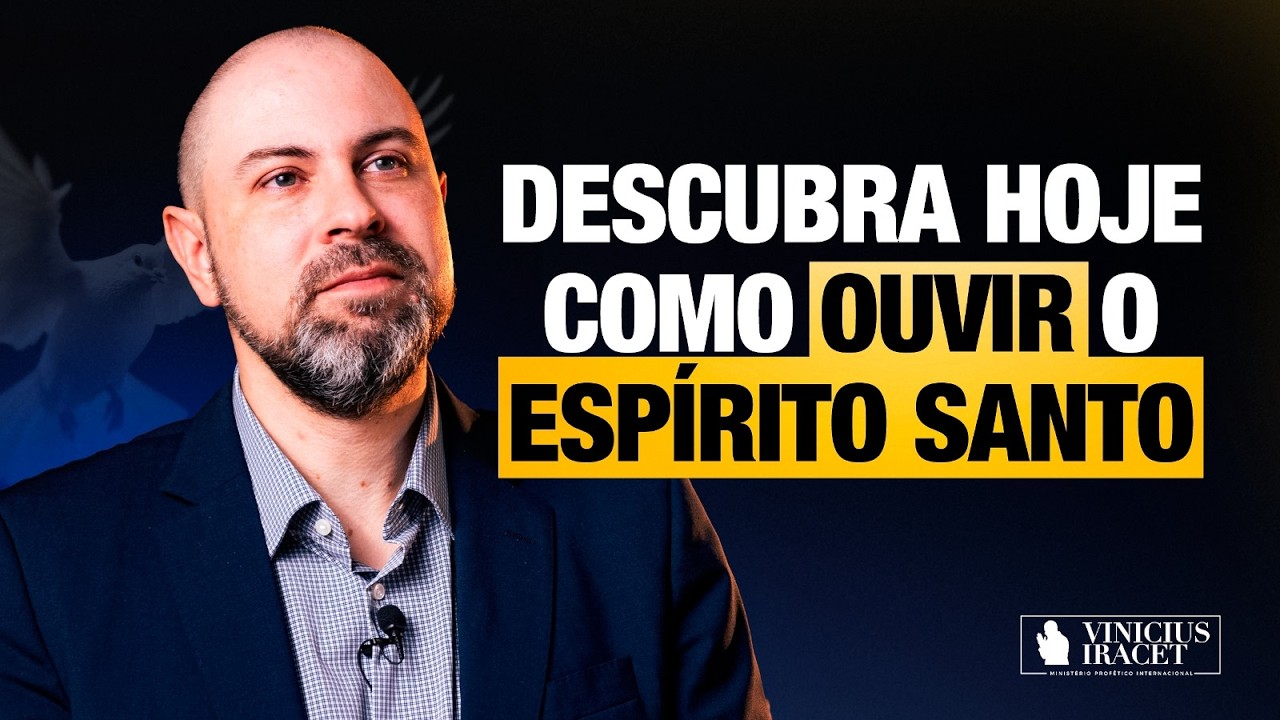 DESCUBRA HOJE COMO OUVIR O ESPÍRITO SANTO - DIREÇÃO DE DEUS E SINAIS - HORA CERTA  @ViniciusIracet