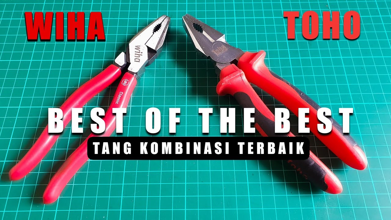 YANG TERBAIK! HIGH LEVERAGE COMBINATION PLIERS WIHA VS TOHO 👑