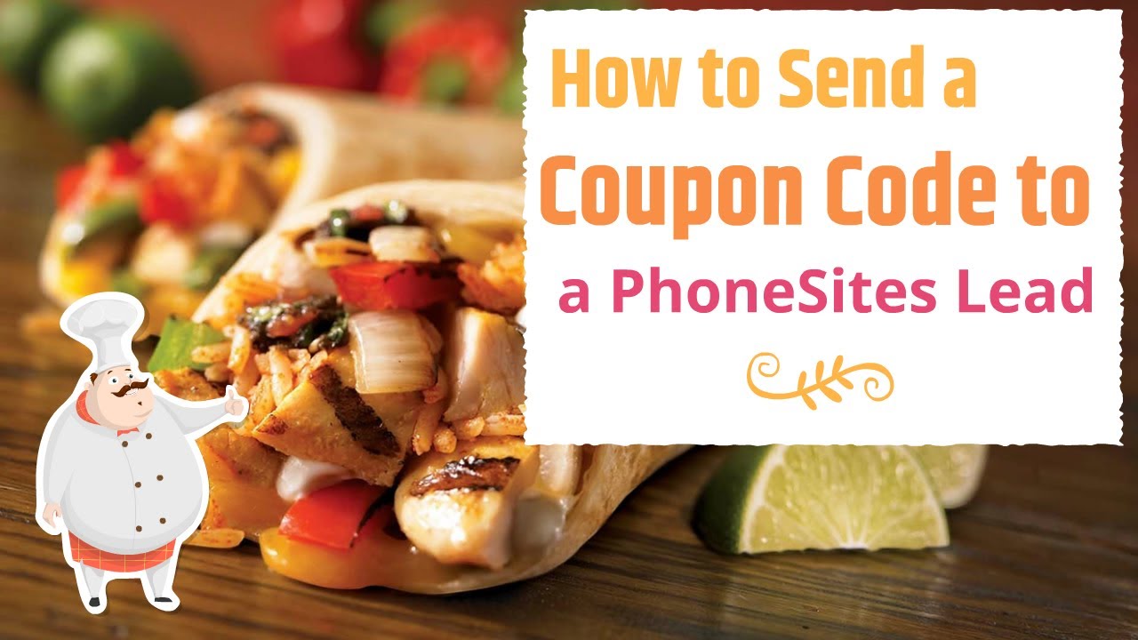 PhoneSites Training - How to Send a Coupon Code to a PhoneSites Lead