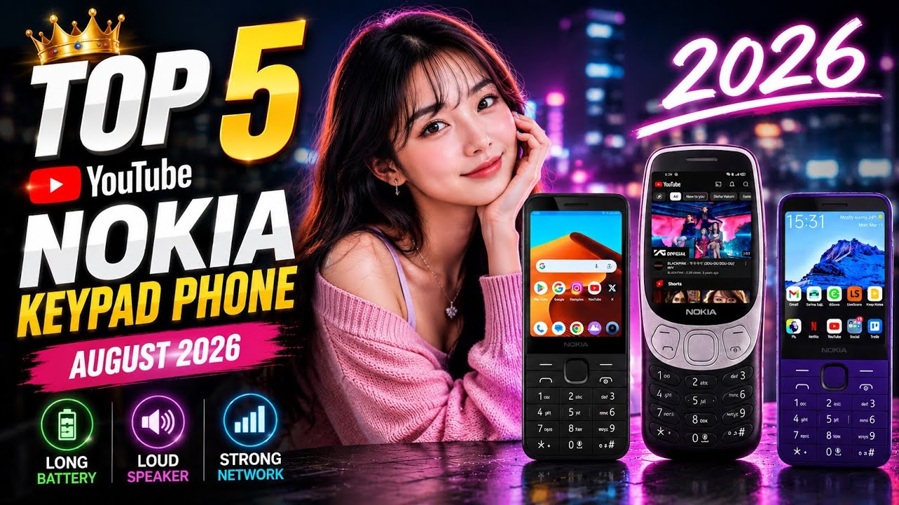 Top 5 Best Nokia YouTube Keypad Phone 2026⚡⚡August 2026📱☠️🔥