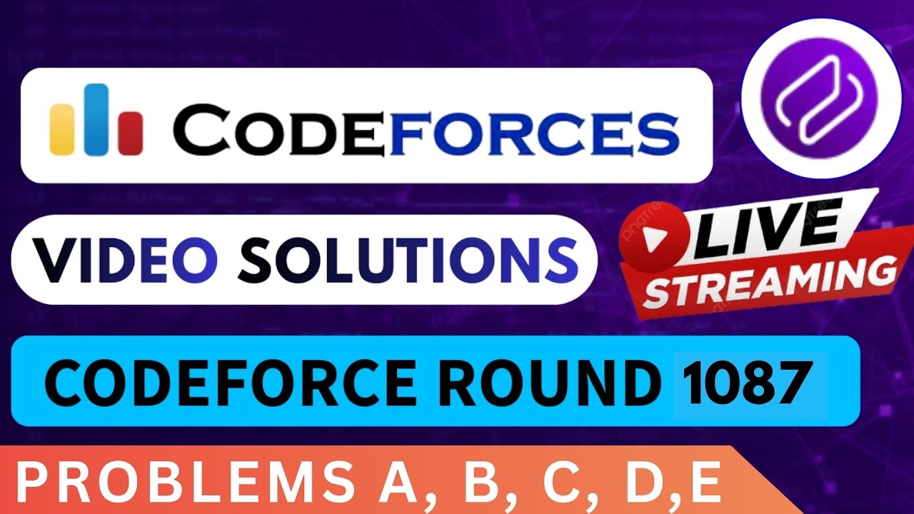 Codeforces Round 1087 | Video Solution - (A to E) By Dhruvin | Codehurdle
