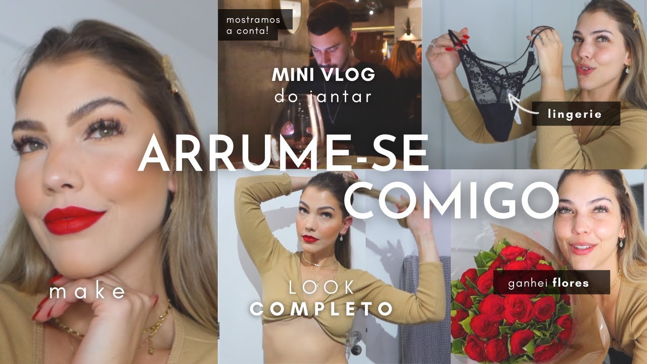 ARRUME-SE COMIGO PARA SAIR COM O BOY ❤️‍🔥🔥 LINGERIE, MINI VLOG JANTAR NO LASSÙ, MOSTRAMOS A CONTA!