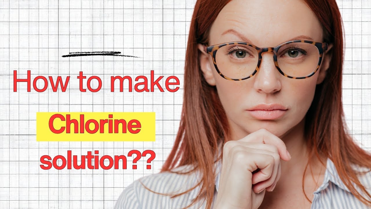 📌📌Preperation of Chlorine solution & Hypochlorite solution 