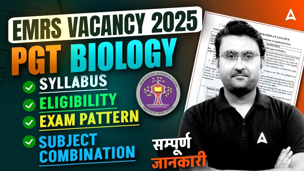 EMRS Vacancy 2025 Notification Out | EMRS PGT Biology Syllabus ,Exam Pattern, Eligibility
