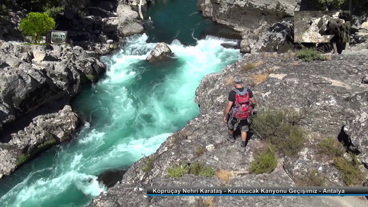 Köprüçay Nehri Karataş - Karabucak Kanyonu Sahası Doğası Bölümü Geçişimiz Antalya
