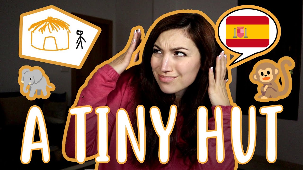 Story: A tiny hut - Superbeginner Spanish