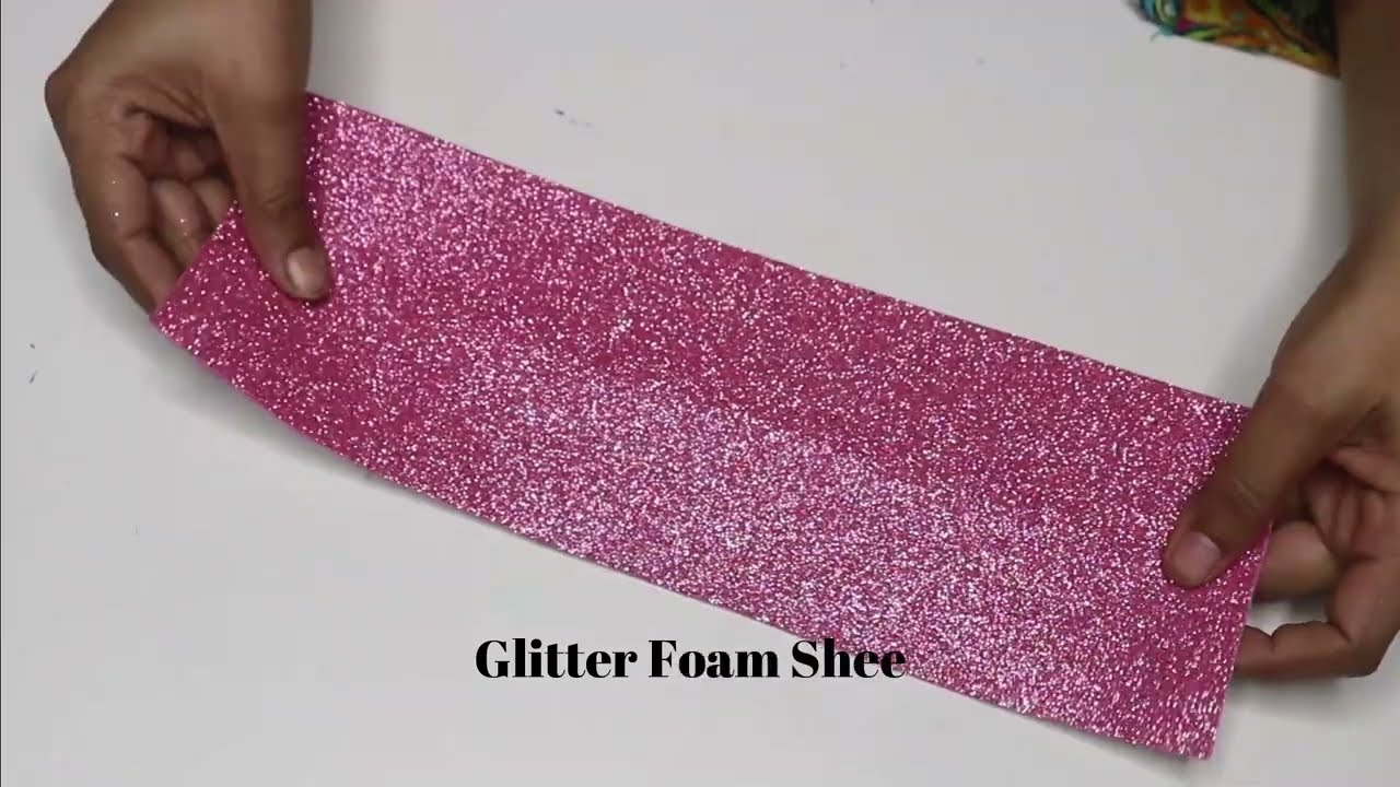 DIY Flower from Glitter Foam Sheet/ Glitter Foam Sheet Crafts