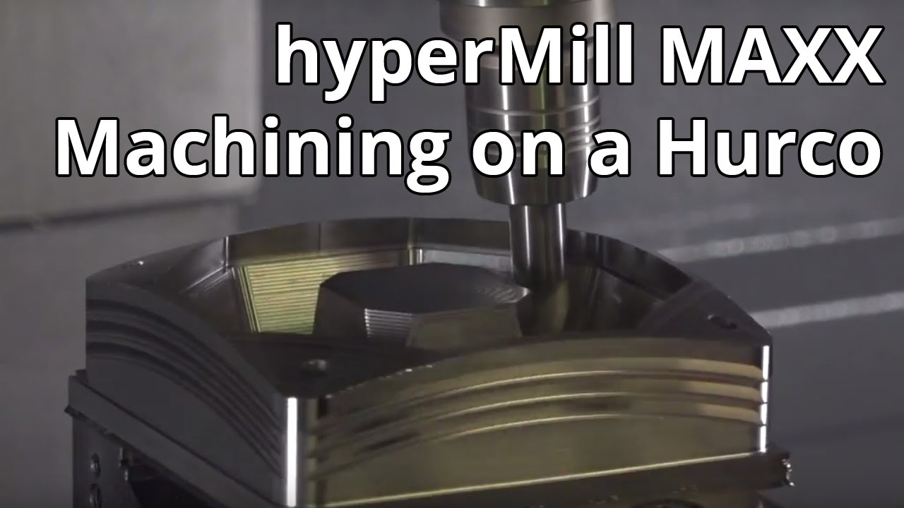 OPEN MIND hyperMill MAXX Machining in action at Hurco Open House