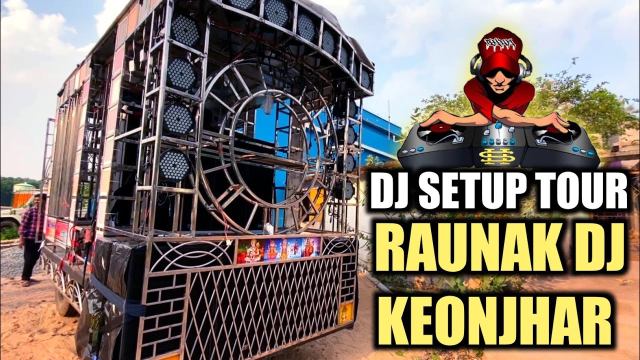 POPE PROFESSIONAL DJ SETUP TOUR || RAUNAK DJ KEONJHAR