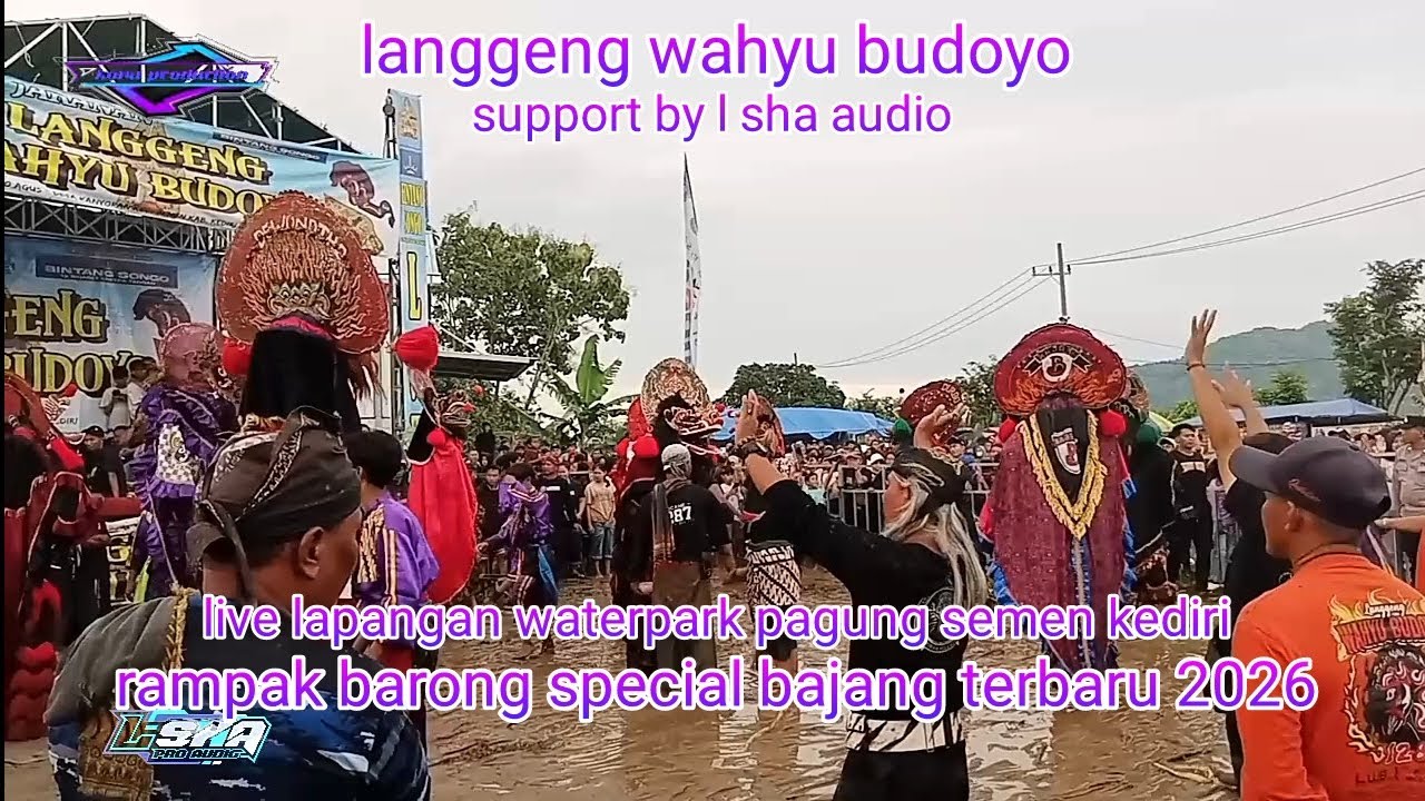 rampak barong special bajang terbaru 2026 langgeng wahyu budoyo ft l sha audio - live semen kediri