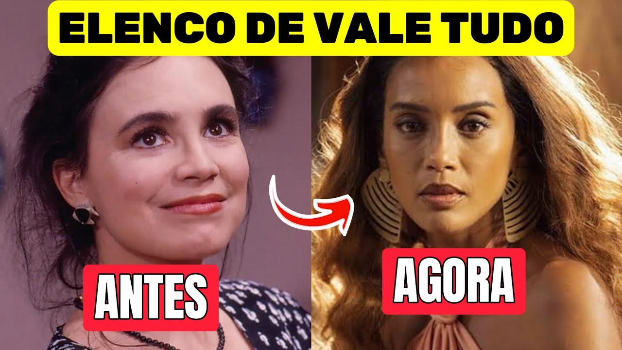 ELENCO DA NOVELA VALE TUDO