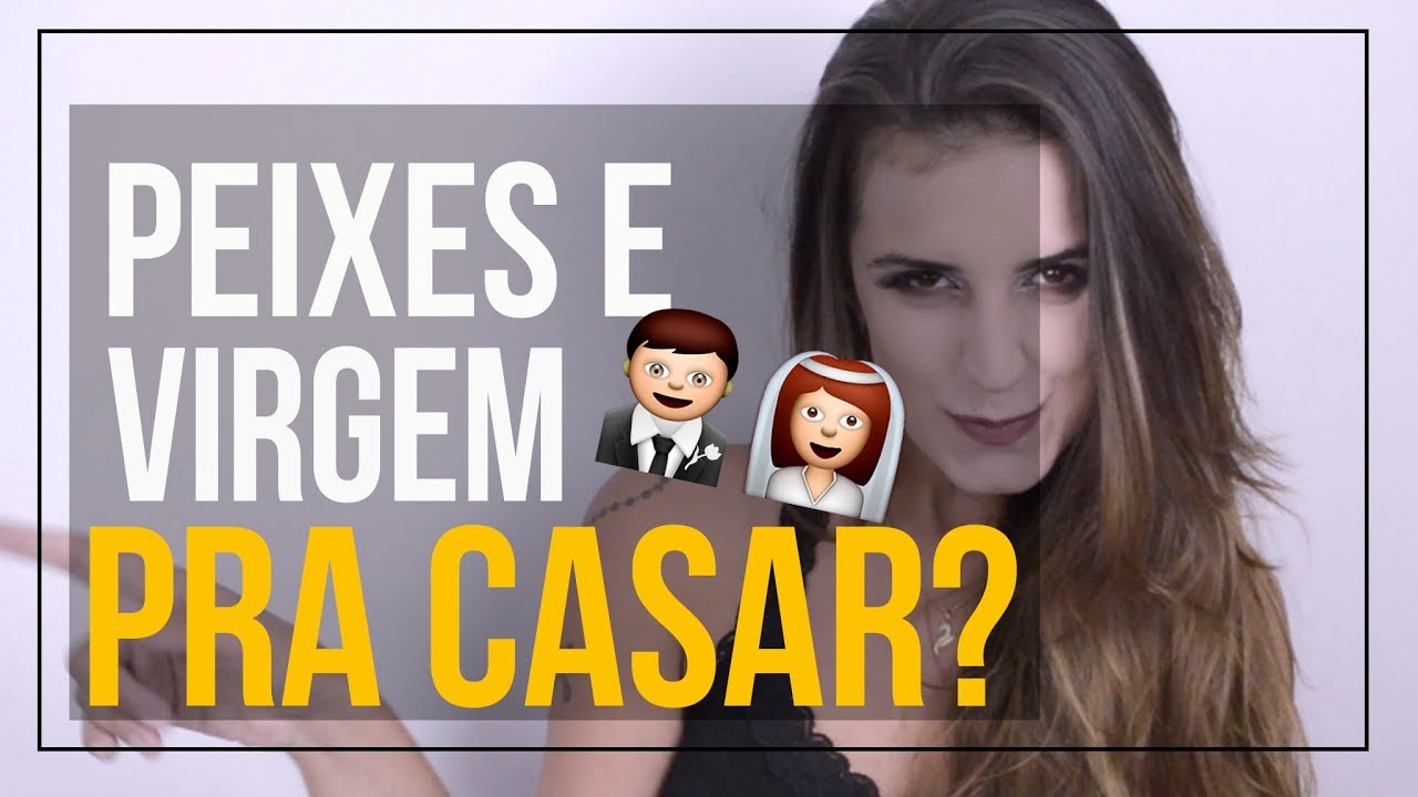 Peixes E O Amor: Virgem - Dá Certo?