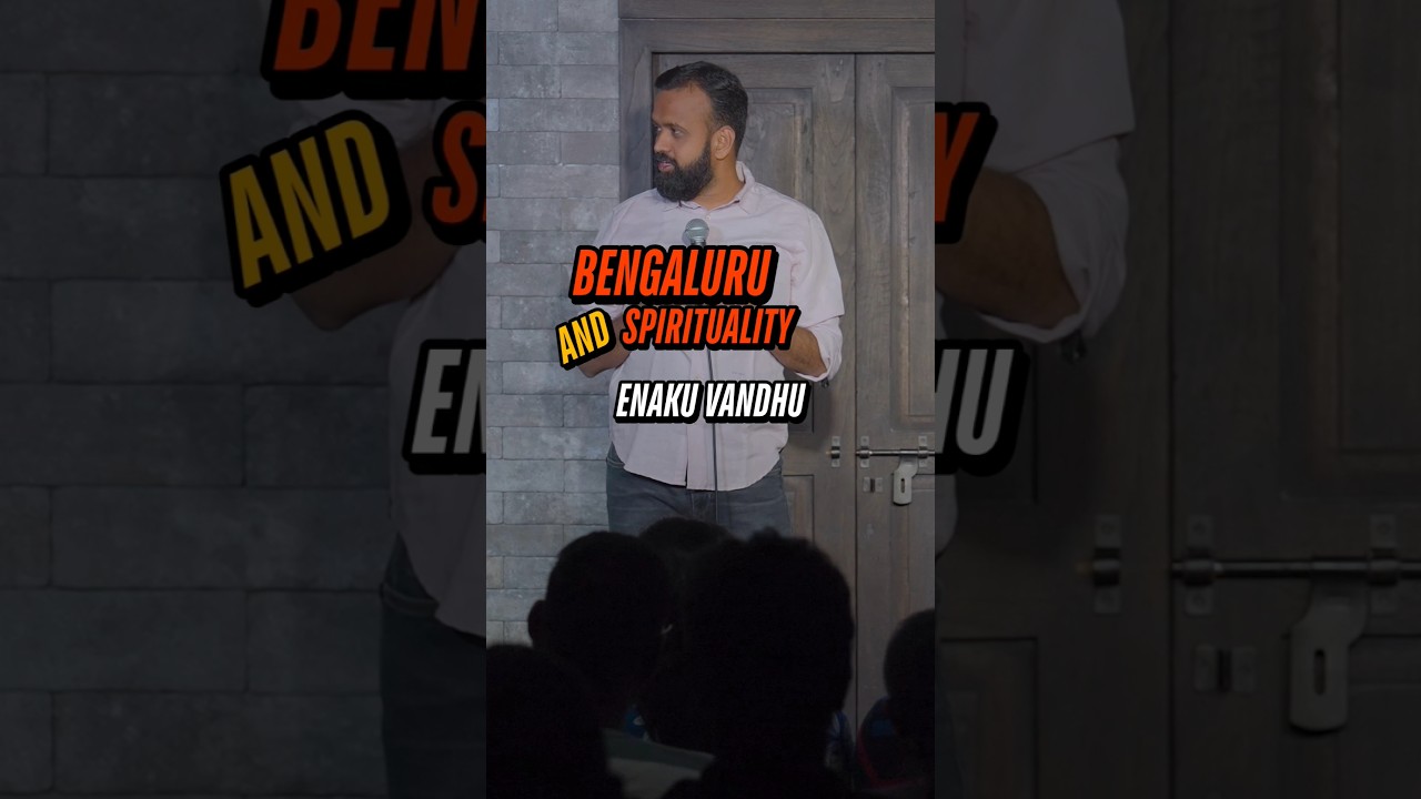 Bengaluru & Spirituality 😂❤️ #ramkumarcomic #shortsvideo #comedy #standupcomedy #funny