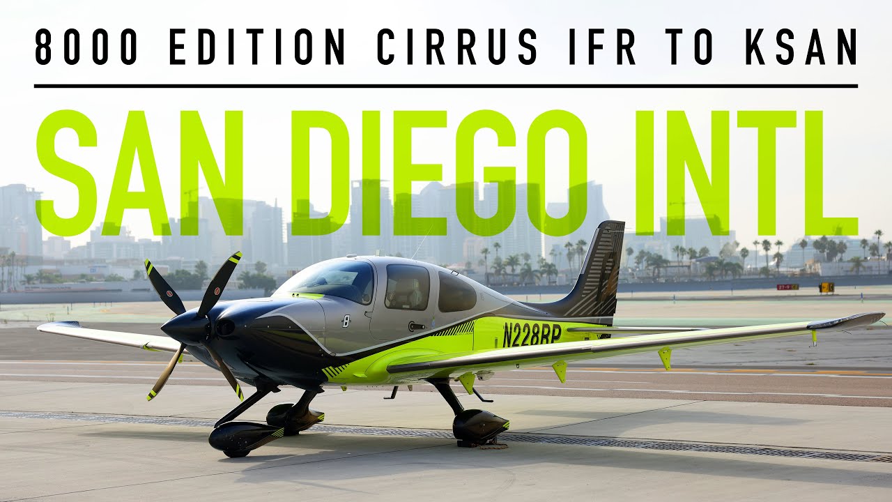 IFR to San Diego International In The 8000th Cirrus – KSAN in an SR22T ✅