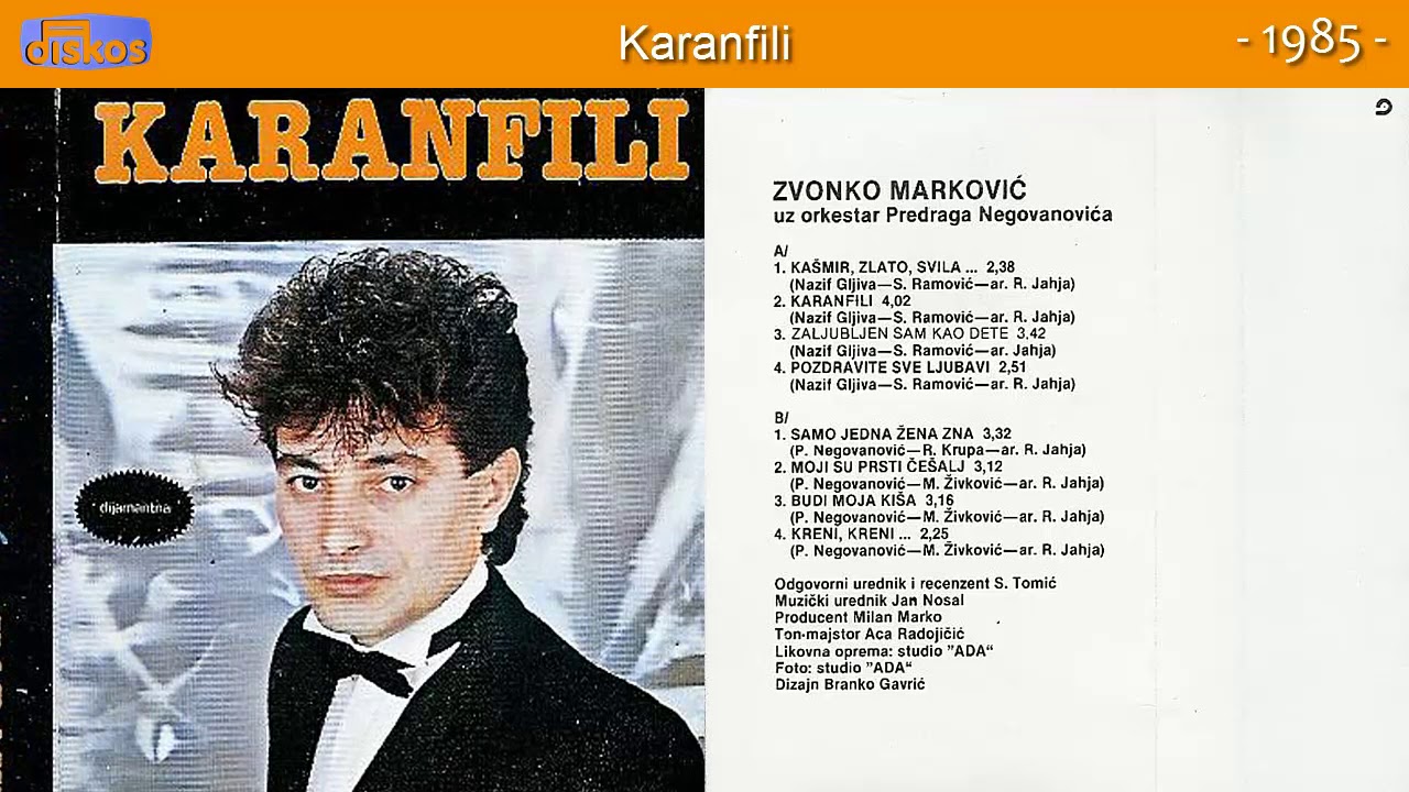 Zvonko Markovic - Karanfili - (Audio 1985)
