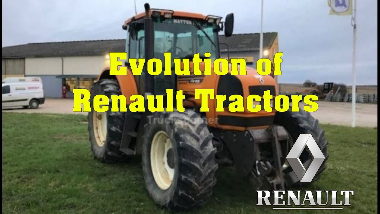Evolution of Renault Tractors