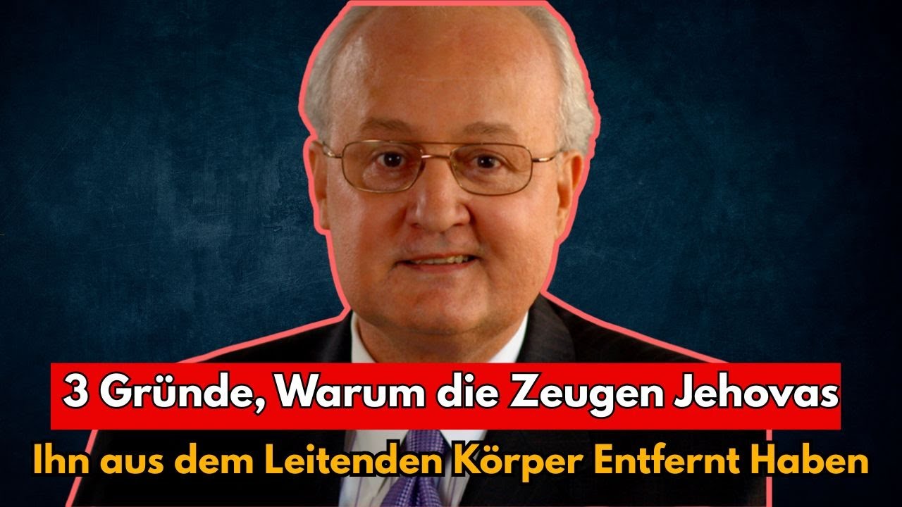 AUFGEDECKT: Warum die Zeugen Jehovas Anthony Morris aus dem Leitenden K&ouml;rper Entfernt Haben