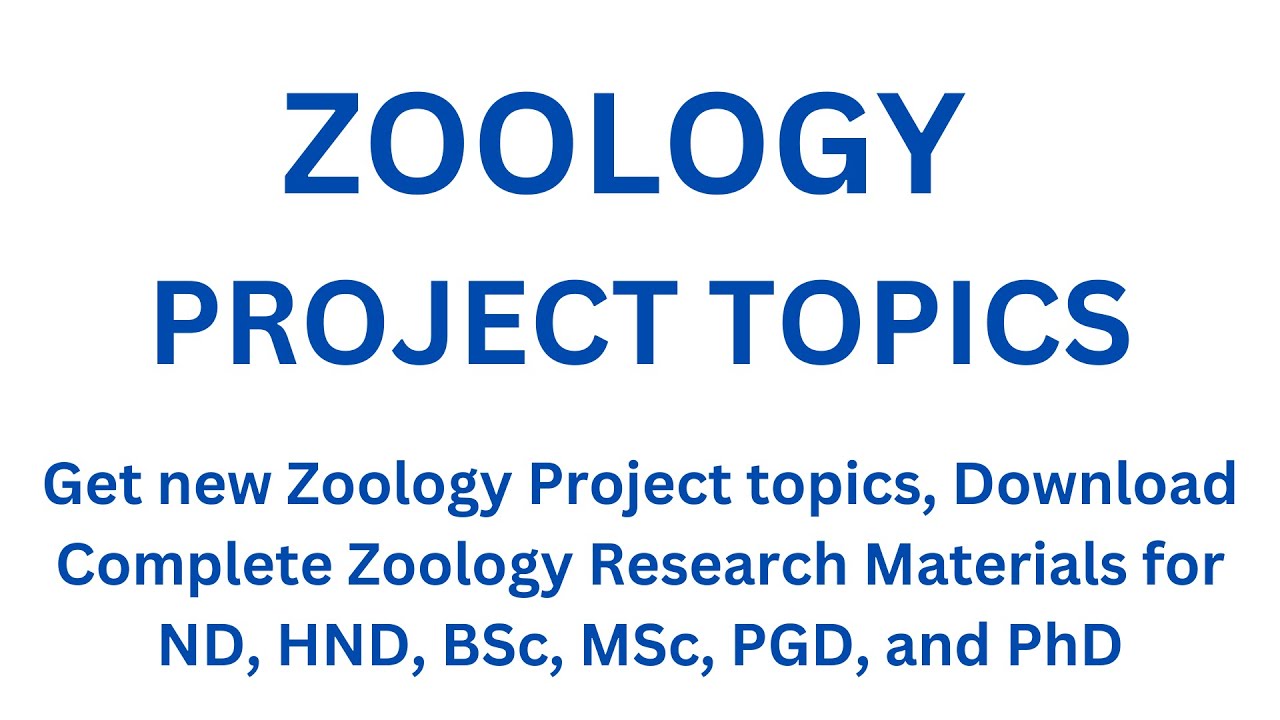 Zoology Project Topics