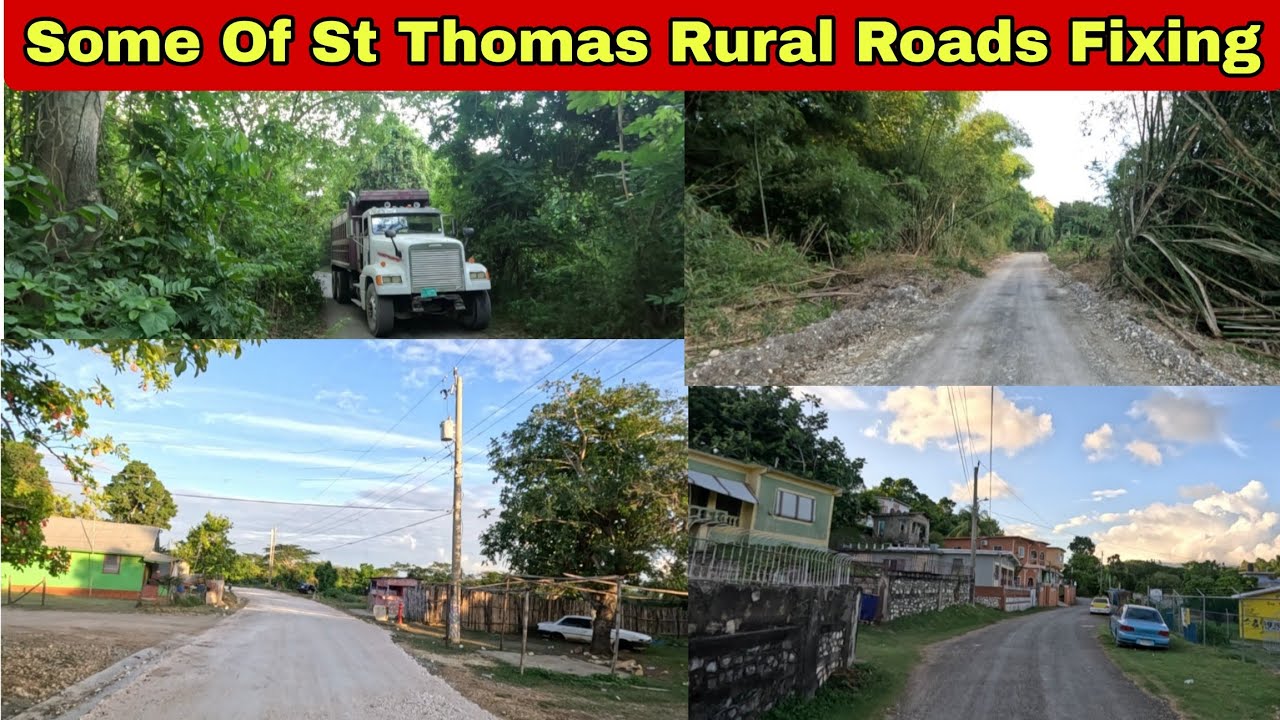 Eastern St Thomas Deep Rural Road Construction On Old Pera And Barking Lodge Road 