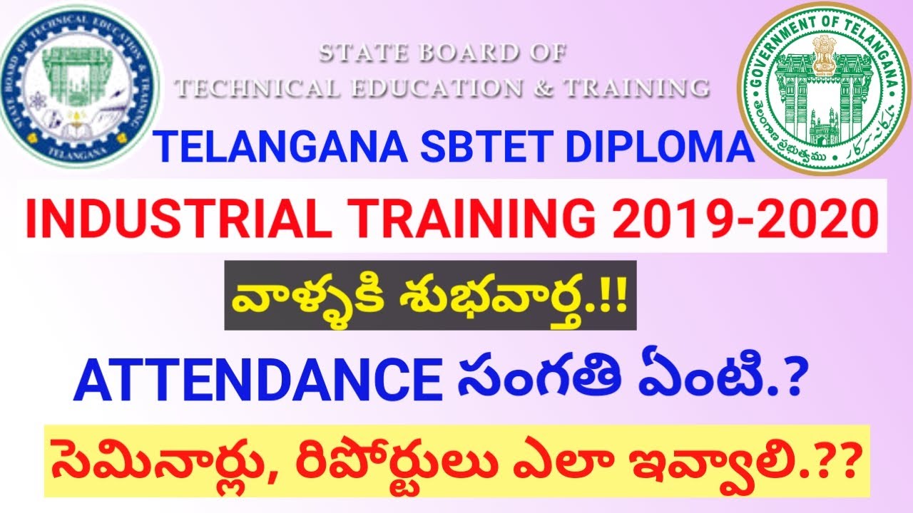 TS SBTET DIPLOMA INDUSTRIAL TRAINING 2019-2020 ACADEMIC YEAR ATTENDANCE SEMINAR DAILY REPORTS SUBMIT
