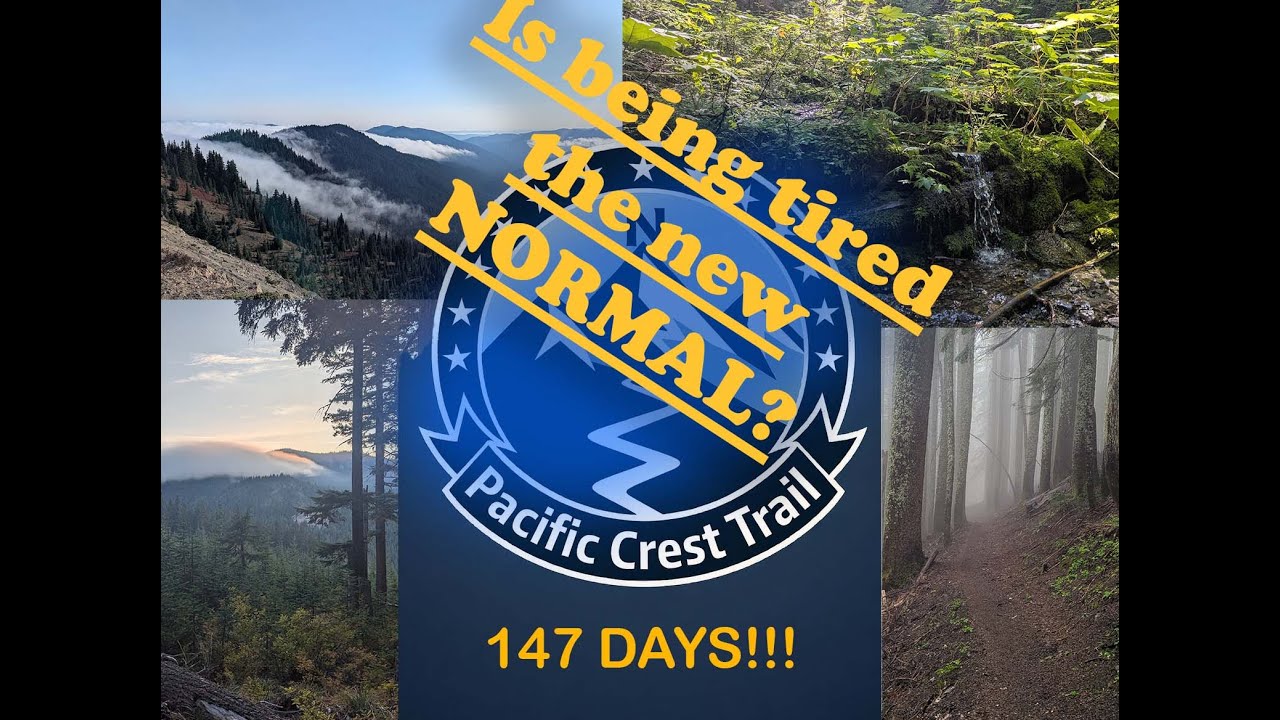 My PCT Thru Hike Day 147