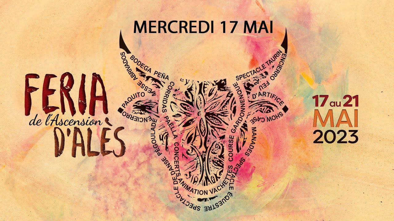 FERIA D'ALÈS 2023 - MERCREDI 17 MAI - Les festivités sont lancées !