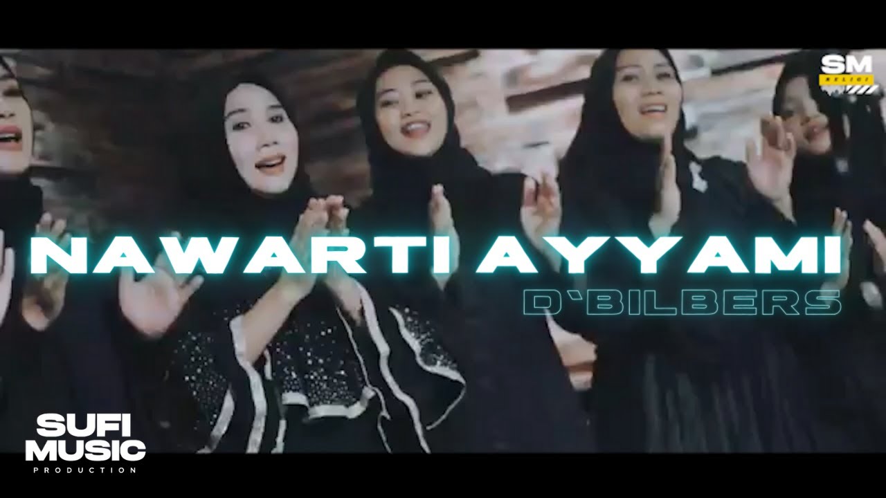 D'Bilbers - Nawarti Ayyami (Official Music Video)
