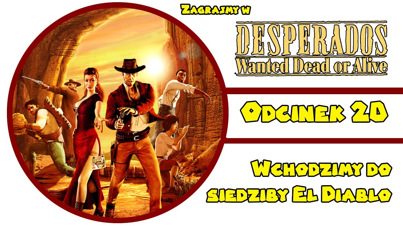 Desperados - Wanted Dead or Alive (2001) - Odcinek 20 Zagrajmy w ...